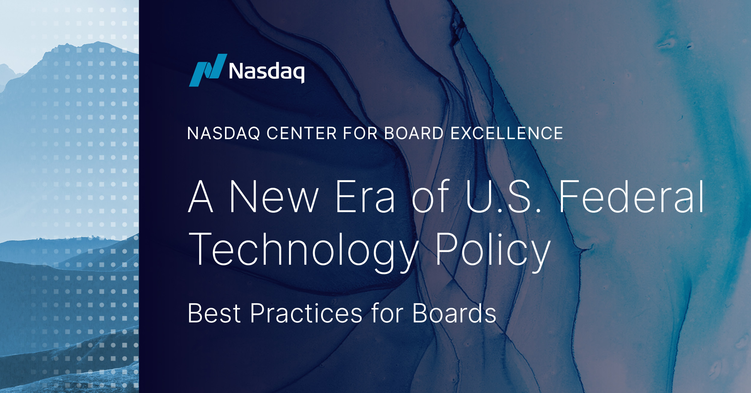 A New Era of U.S. Federal Technology Policy: Best Practices for Boards