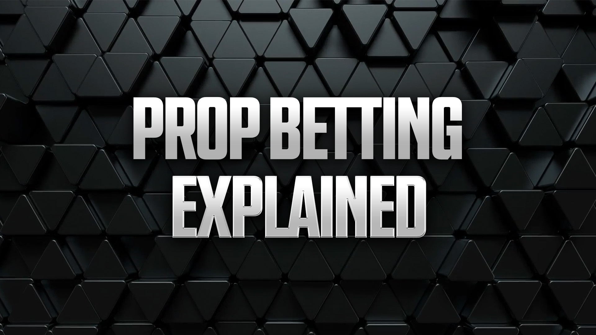 What is Prop Betting? How Prop Bets Work, Types & Examples