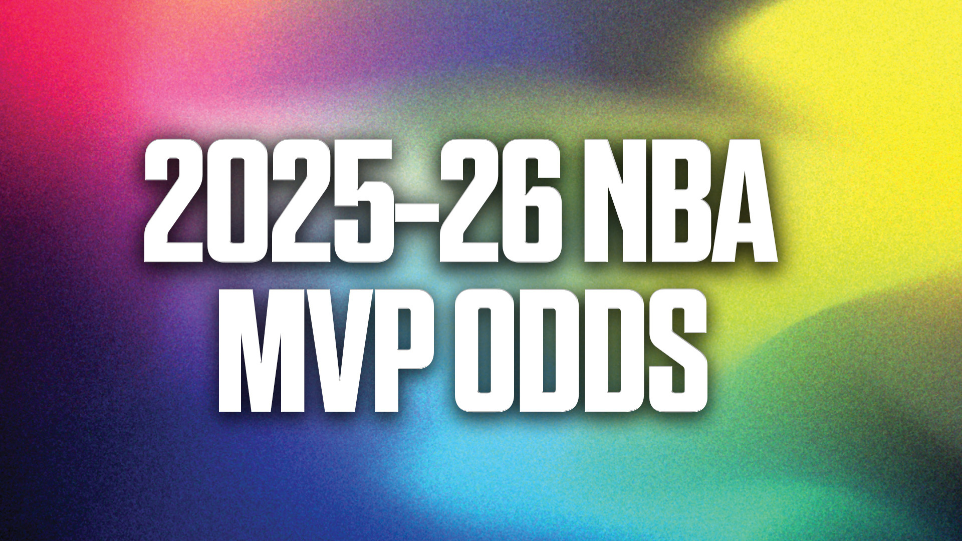 2025 NBA MVP Odds: SGA Favored; Cunningham, Brown Move Up