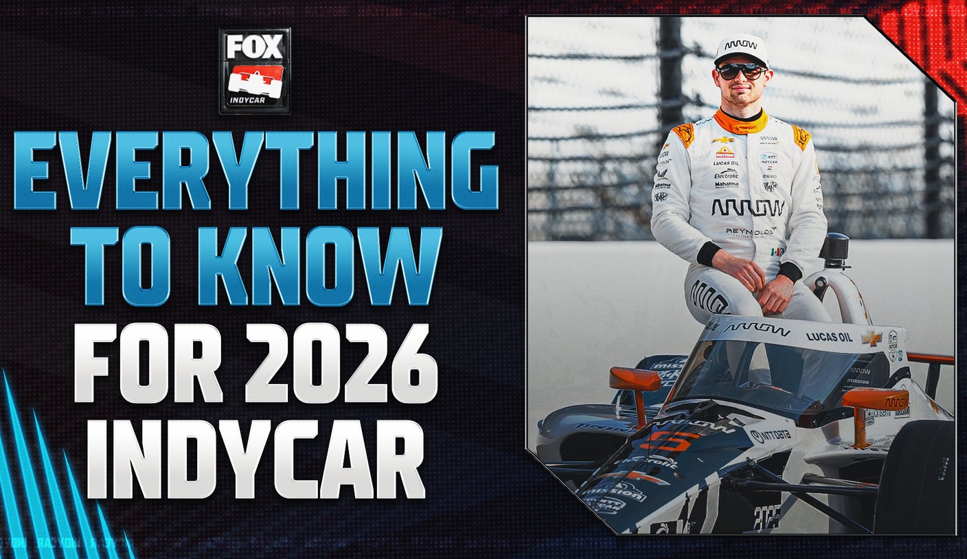 Everything to Know for the 2026 INDYCAR Season