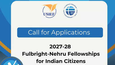 USIEF opens applications for 2027-28 Fulbright-Nehru Fellowships for doctoral, postdoctoral and academic excellence programmes for Indian citizens; check details here