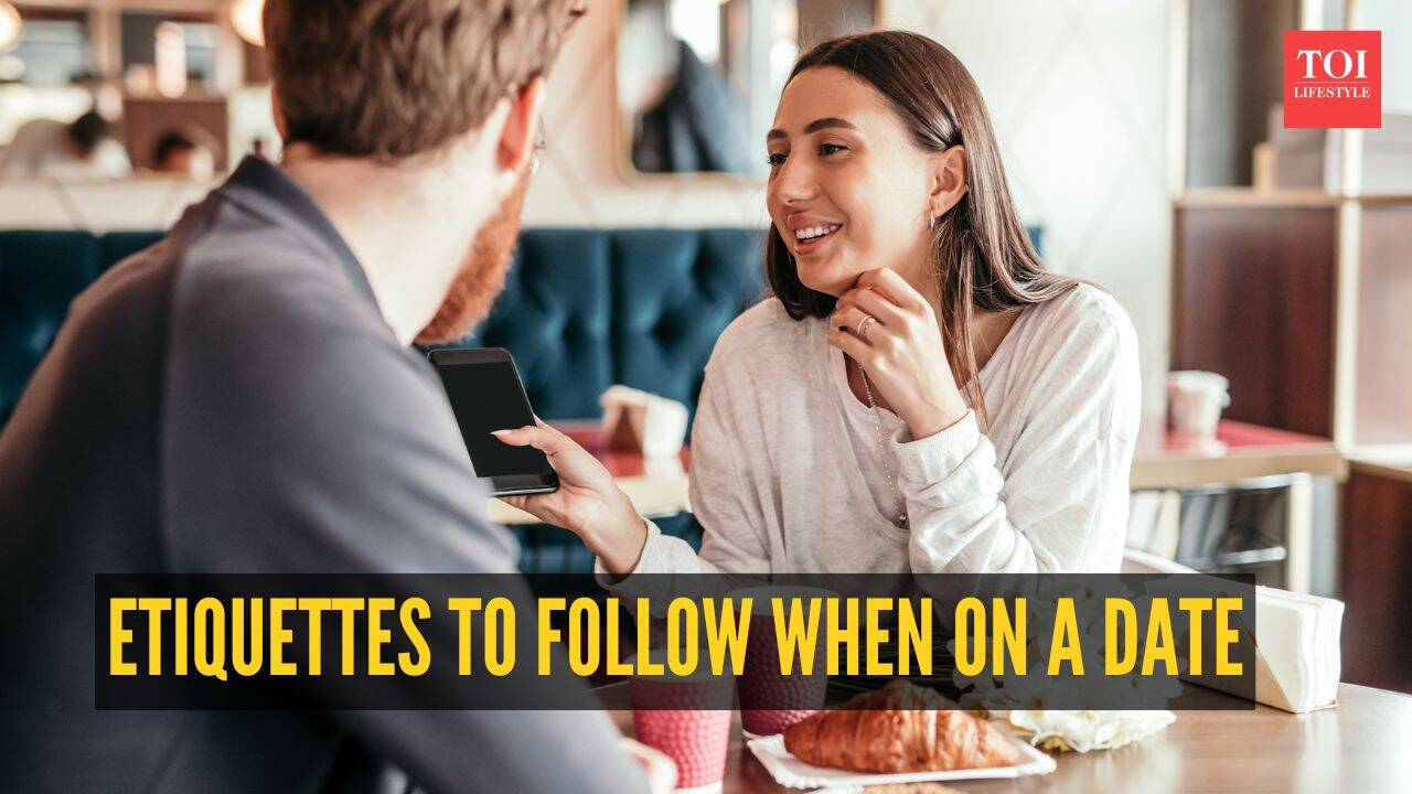 5 etiquettes to follow when on a date